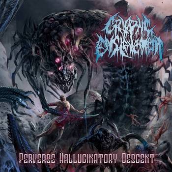 Cryptic Enslavement : Perverse Hallucinatory Descent